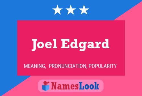 Постер имени Joel Edgard