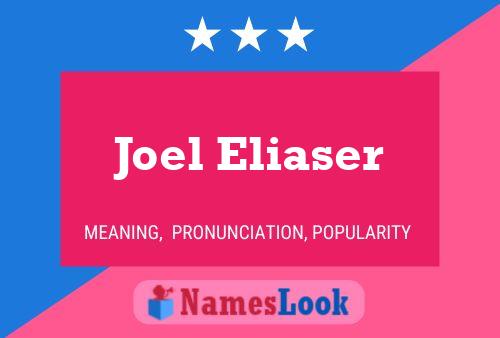 Постер имени Joel Eliaser