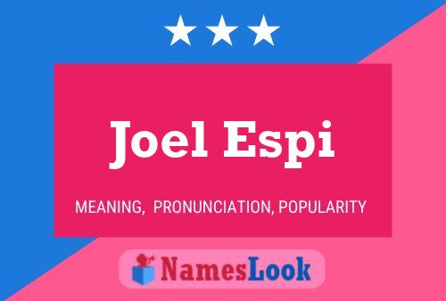 Постер имени Joel Espi