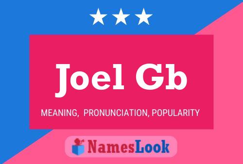 Постер имени Joel Gb