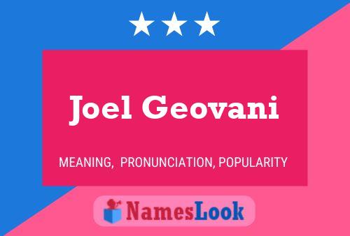 Постер имени Joel Geovani