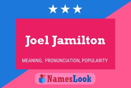 Постер имени Joel Jamilton