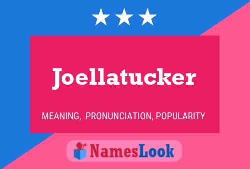 Постер имени Joellatucker