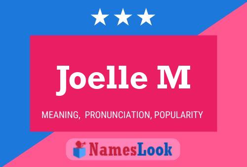 Постер имени Joelle M