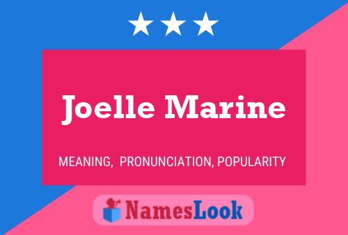 Постер имени Joelle Marine