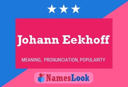 Постер имени Johann Eekhoff