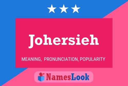 Постер имени Johersieh