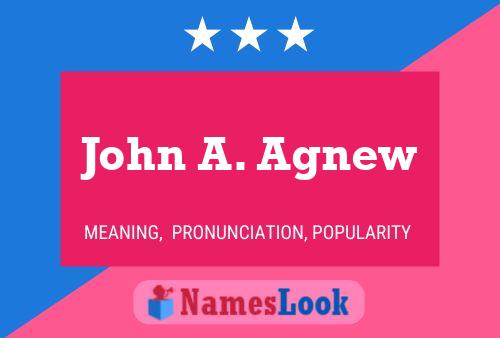 Постер имени John A. Agnew