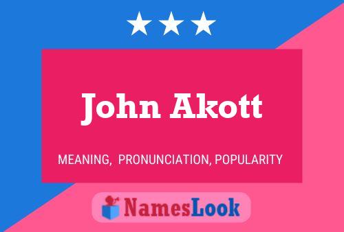 Постер имени John Akott