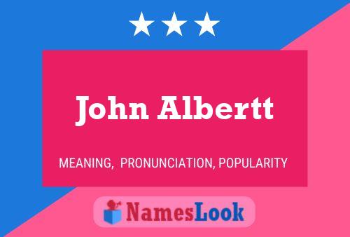 Постер имени John Albertt