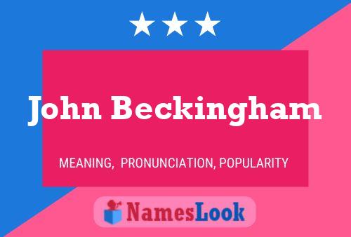 Постер имени John Beckingham