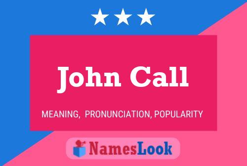 Постер имени John Call