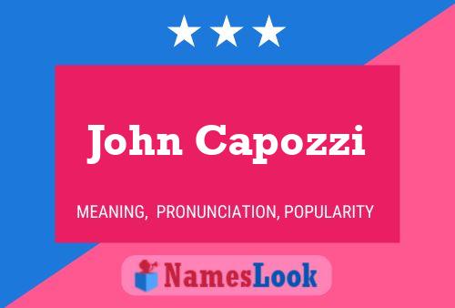 Постер имени John Capozzi