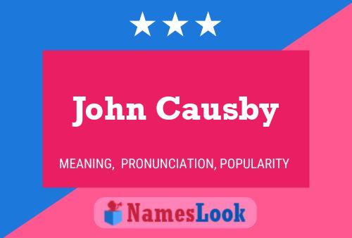 Постер имени John Causby