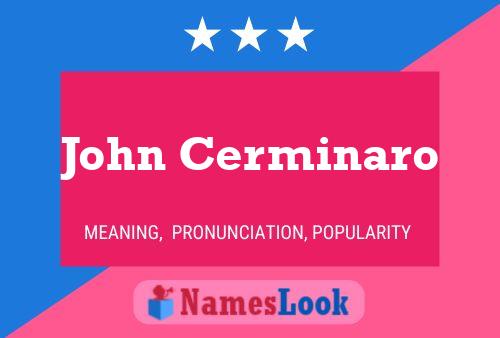 Постер имени John Cerminaro