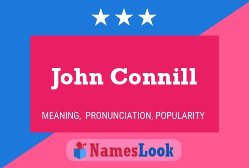 Постер имени John Connill