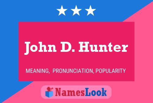 Постер имени John D. Hunter