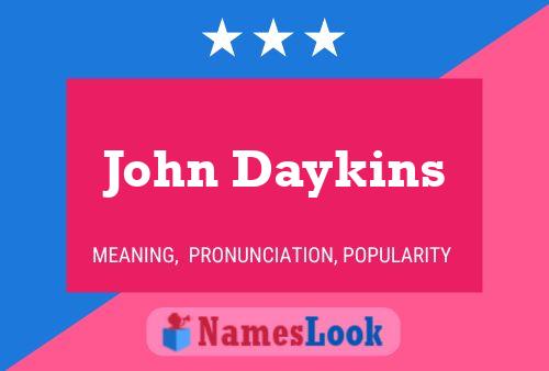 Постер имени John Daykins