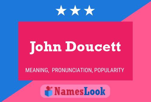 Постер имени John Doucett