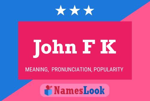 Постер имени John F K