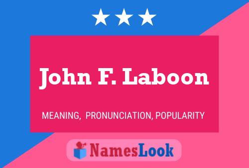 Постер имени John F. Laboon