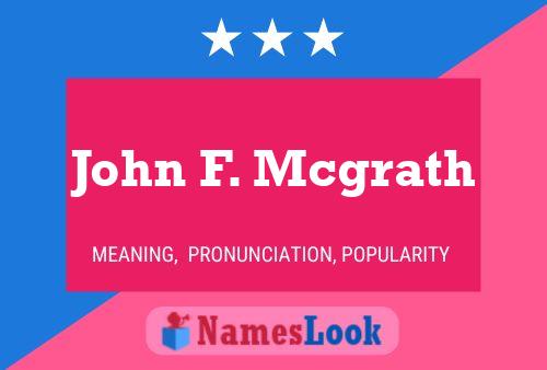 Постер имени John F. Mcgrath