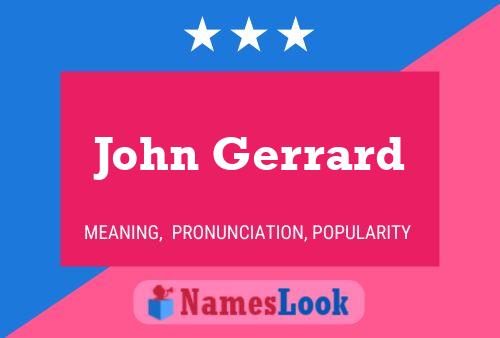 Постер имени John Gerrard