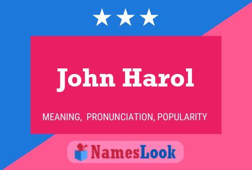 Постер имени John Harol