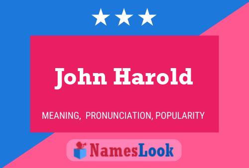 Постер имени John Harold