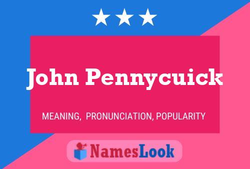 Постер имени John Pennycuick