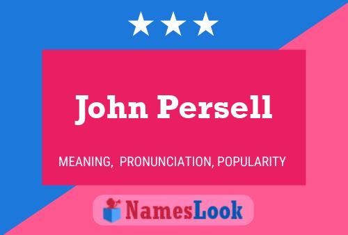 Постер имени John Persell