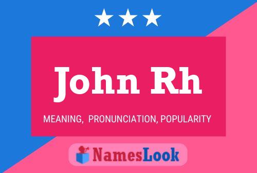 Постер имени John Rh