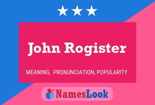 Постер имени John Rogister