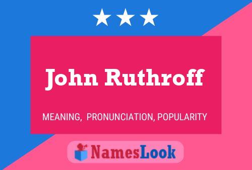 Постер имени John Ruthroff