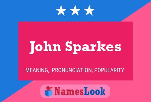 Постер имени John Sparkes