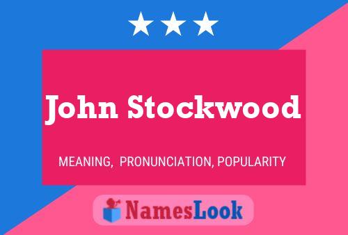 Постер имени John Stockwood