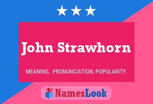 Постер имени John Strawhorn