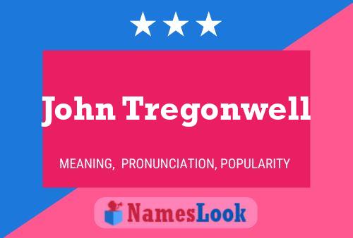 Постер имени John Tregonwell