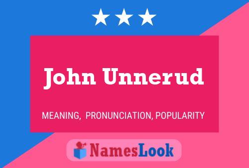 Постер имени John Unnerud