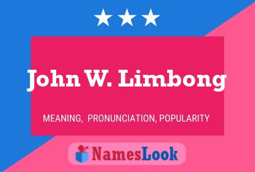 Постер имени John W. Limbong