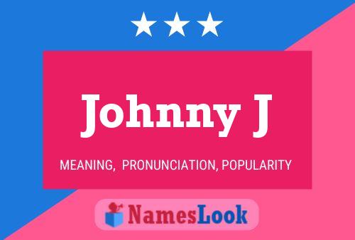 Постер имени Johnny J