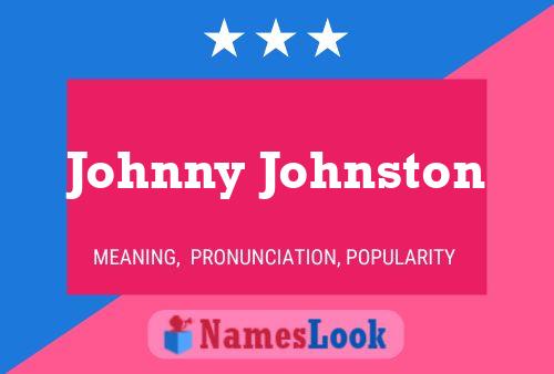 Постер имени Johnny Johnston