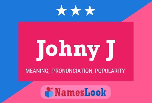 Постер имени Johny J