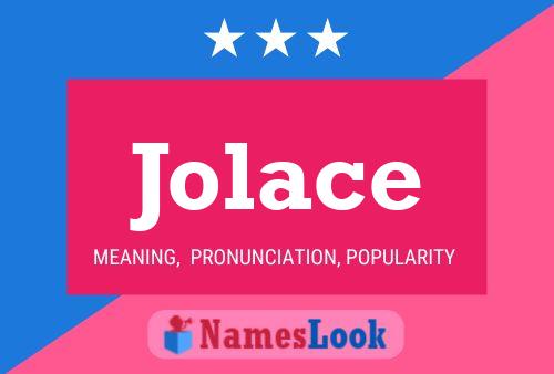 Постер имени Jolace