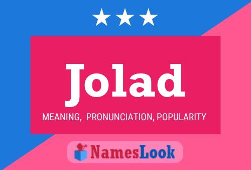 Постер имени Jolad