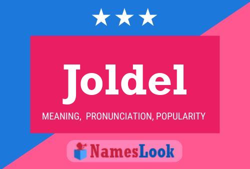 Постер имени Joldel