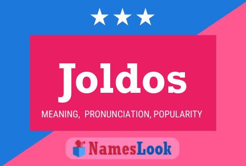 Постер имени Joldos