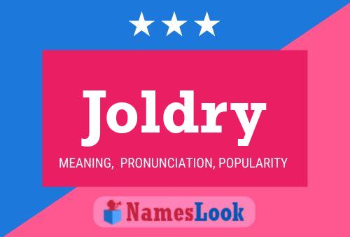 Постер имени Joldry