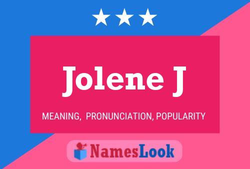 Постер имени Jolene J