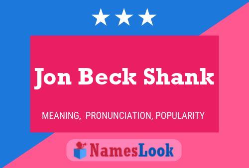 Постер имени Jon Beck Shank